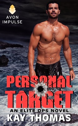 PERSONAL TARGET by Kay Thomas ISBN: 9780062290878 Available Now in print and ebook from all online retailers including Amazon, B&N, iBooks